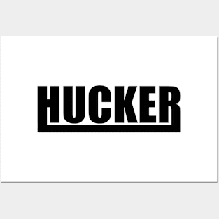 HUCKER FULL UNDERLINE Posters and Art